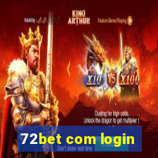 72bet com login